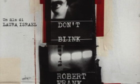 Proiezione: Don’t blink – Robert Frank