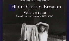 Salotto letterario (on tour): Henri Cartier-Bresson – Vedere è tutto, interviste e conversazioni (1951-1998) @ Brancotype Festival